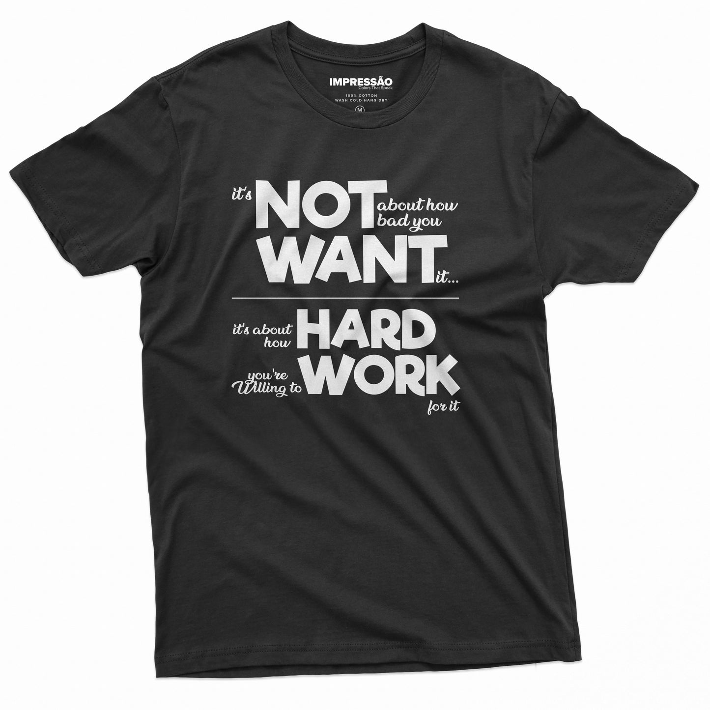 Work Hard Premium Preprinted T-Shirt