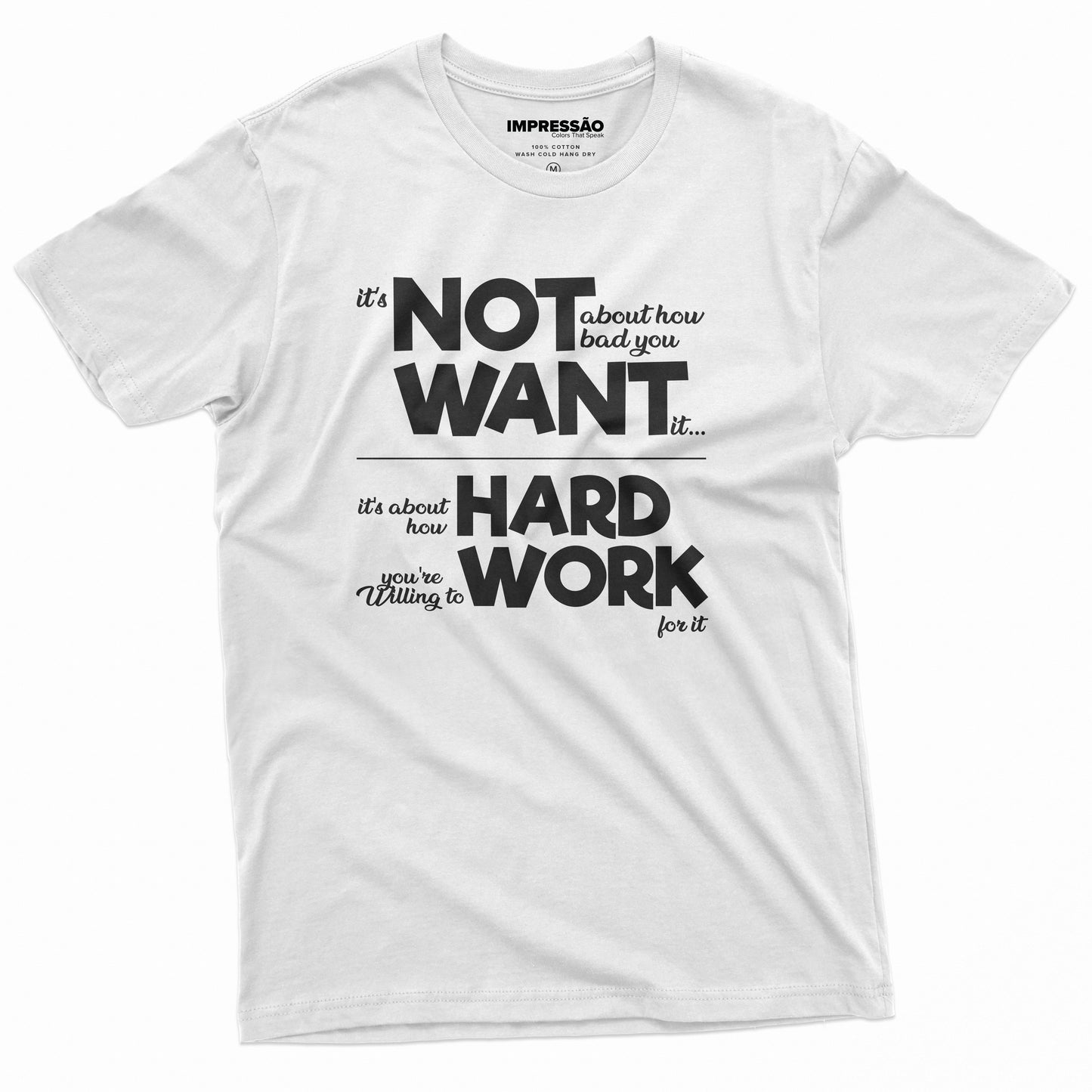 Work Hard Premium Preprinted T-Shirt